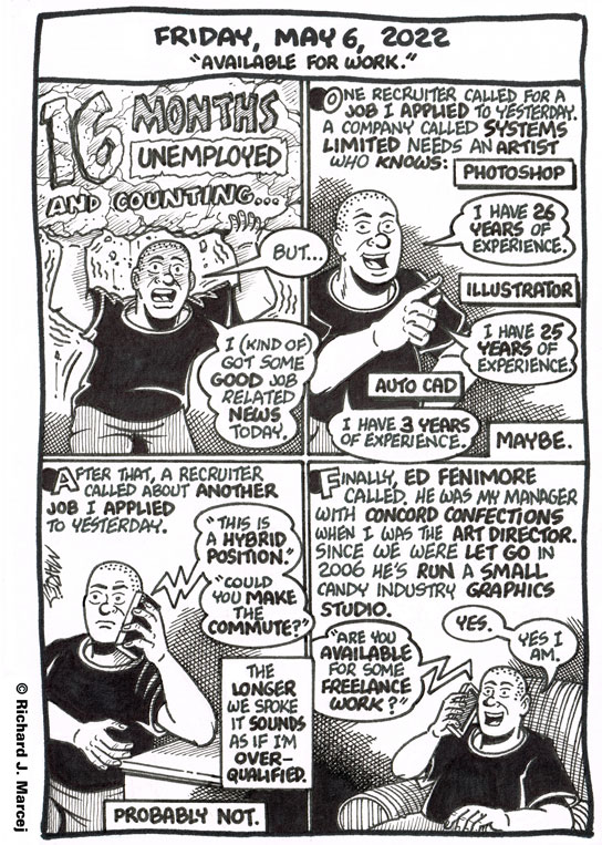 Daily Comic Journal: May 6, 2022: “Available For Work.”