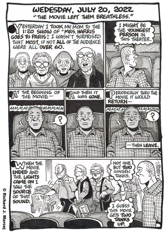 Daily Comic Journal: July 20, 2022: “The Movie Left Them Breathless.”