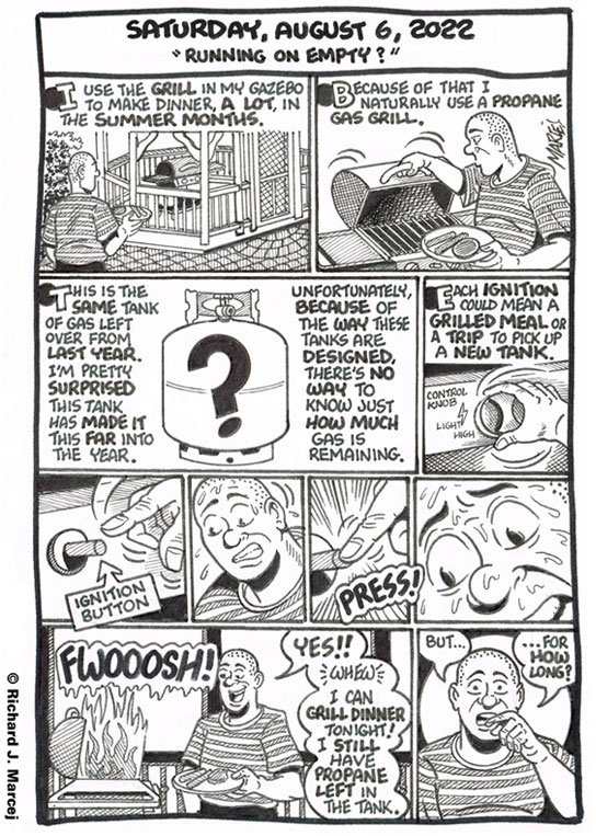 Daily Comic Journal: August 6, 2022: “Running On Empty?”