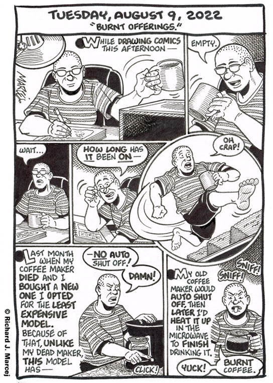 Daily Comic Journal: August 9, 2022: “Burnt Offerings.”