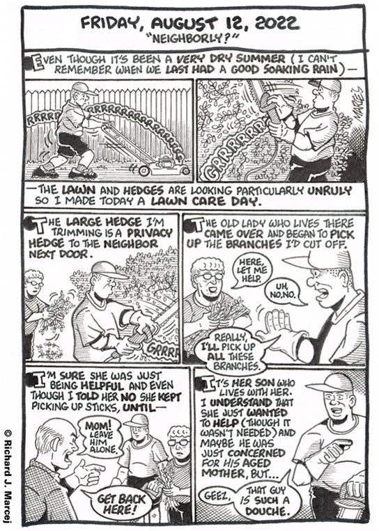 Daily Comic Journal: August 12, 2022: “Neighborly?”