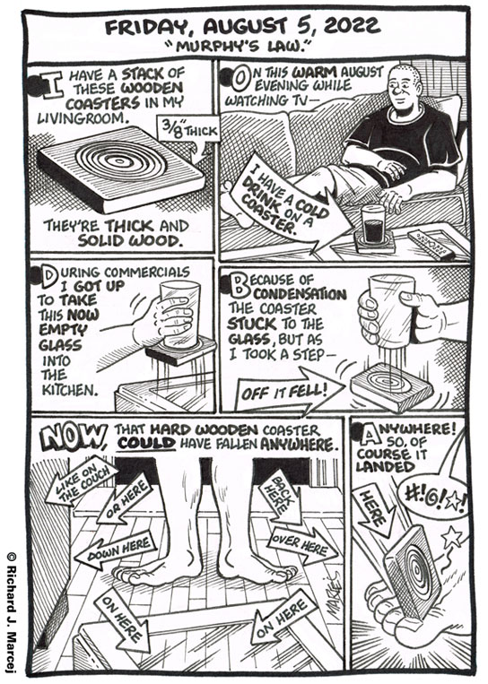 Daily Comic Journal: August 5, 2022: “Murphy’s Law.”